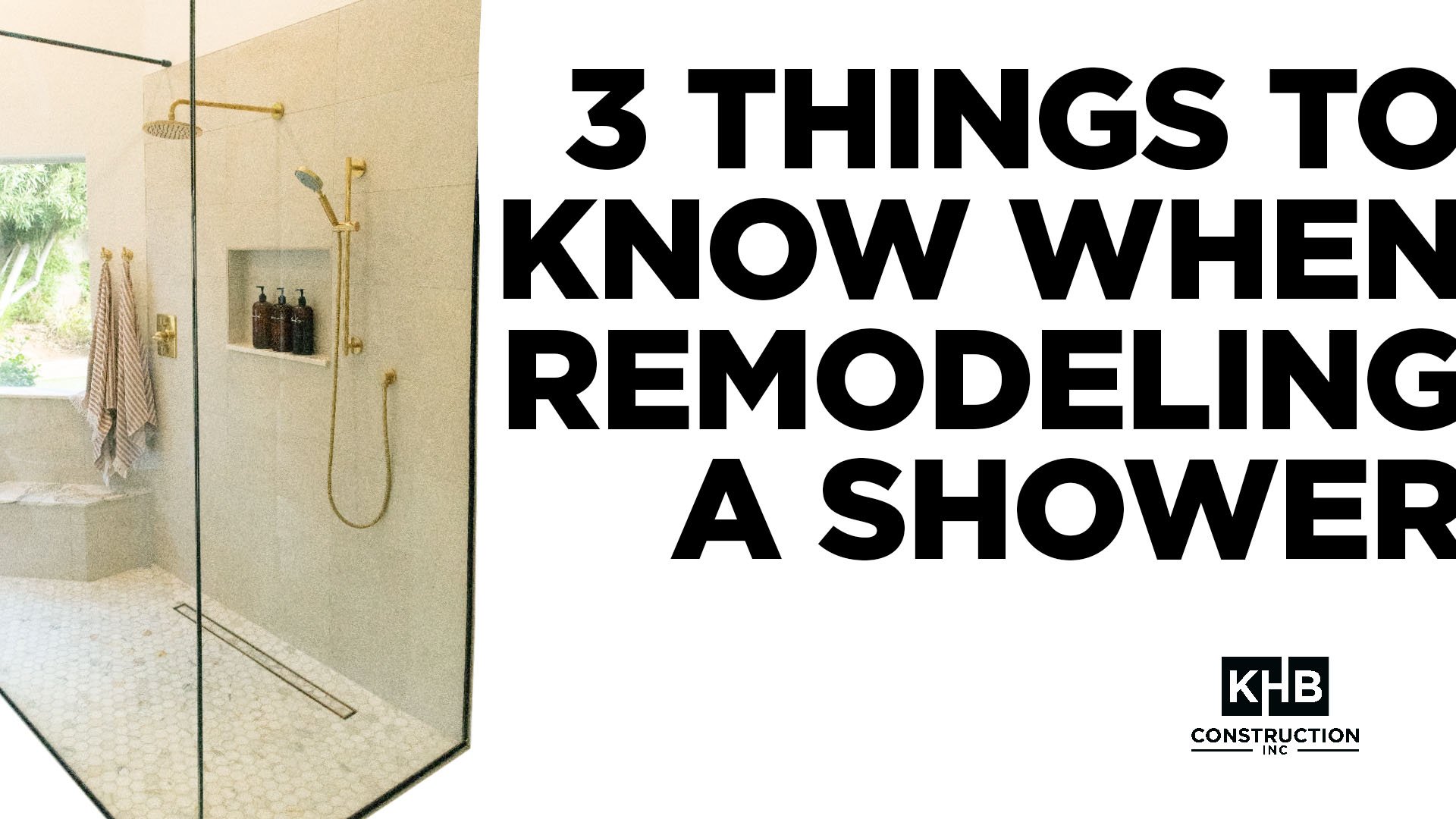 Remodeling A Shower