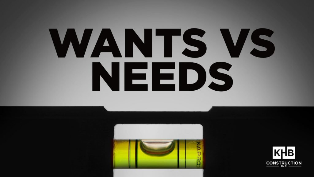 Wants Vs Needs